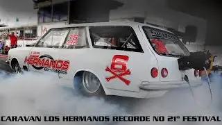 Caravan Los Hermanos Recorde no 21º Festival 8.049@274km/h