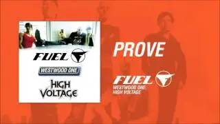 Fuel - Prove (Live)