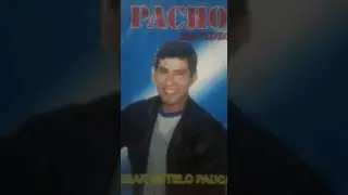 NOS QUEREMOS Y QUE  PACHO DEL PERU