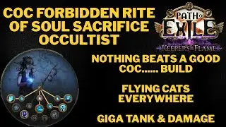 POE 3.27 COC Forbidden Rite of Soul Sacrifice Occultist (COC FROSS)