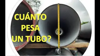 COMO CALCULAR EL PESO DE UN TUBO 🟢
