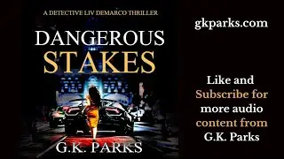 FREE Full-Length Audiobook | Dangerous Stakes: A Detective Liv DeMarco Thriller | Book 1 #audiobook