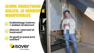 Slimme voorzetwand isolatie - zo voorkom je warmteverlies