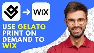 How To Use Gelato Print On Demand To Wix (2026) &ndash; Effortless POD
