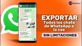 【2 Formas】Exportar chat WhatsApp a la vez ⏳iPhone 16 & Android 15