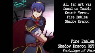 Fire Emblem: Shadow Dragon - Footsteps of Fate (15 Min Ext. Enhanced)