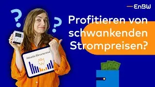 Kurz erkl&auml;rt: Was ist der dynamische Stromtarif? ⚡📊 | EnBW E-Wissen