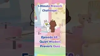 Quiet Wisdom Proverb Quiz | 1-Minute Proverb Challenge!