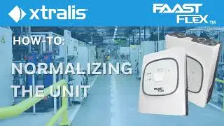 Xtralis' FAAST FLEX - How-To Normalize the Unit