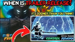 Когда выйдет трейлер обновления Control Rework для Blox Fruits?