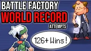 WORLD RECORD SHOWDOWN! Battle Factory WORLD RECORD Attempts! | Pokemon Emerald
