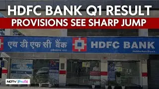 HDFC Bank Q1 Results: Profit After Tax Up 12% On Year, Asset Quality Worsens