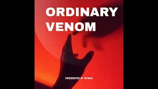 WINGS &ndash; Ordinary Venom | Secret Stranger (Official Club Mix) 🔥 Trending Now
