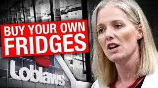 Loblaws should buy their own fridges and return the $12 million Trudeau is giving them!