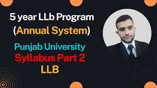 LLB 5 years (Annual System ) LLB part 2 Syllabus PU | Pakistani lawyer