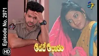 Aadade Aadharam | 22nd January 2019 | Full Episode No 2971 | ETV Telugu