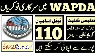 WAPDA Water & power development authority leatest government jobs 2022| وپڈا میں نوکریاں