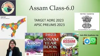 Assam Class 6.0|Ahom Dynasty Part-2|Mediaeval Assam Dynasty|Day-6|ADRE|APSC|Assam Govt. Exams|2023|