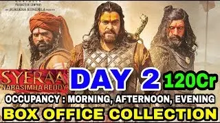 Sye Raa movie Box Offfice Collection Day 2 , Occupancy | Blockbuster | India, Worldwide