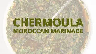 10 Minute Moroccan-Style Chermoula Sauce