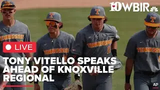LIVE: Tennessee baseball head coach Tony Vitello speaks ahead of Knoxville Regional