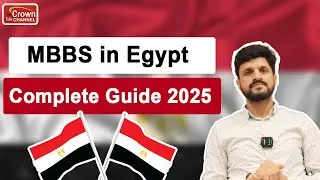 Study MBBS  in Egypt | Complete Guide for All Indian Students | Study Medicine in Egypt In 2025