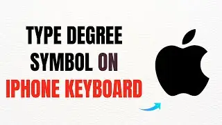 How to Type the Degree Symbol on iPhone Keyboard &ndash; Full Guide