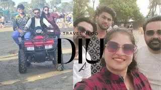દિવ માં મજા // DIU FULL ENJOY VLOG // #VIRAL# vlogs #trending #journey #tour #youtube