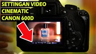 Cinematic Video Settings on the Canon 600D for Beginners (Shutterspeed, Aperture & ISO Settings)