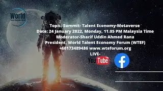 Topic: Summit- Talent Economy-Metaverse