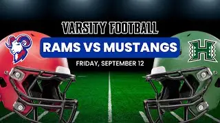 🏈 Football | Rams vs. Hoxie Mustangs