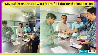 Inspection included Train No. 12137 Punjab Mail, where the pantry car was closely reviewed.