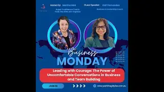 Business Monday - Uncomfortable Conversations That Build Strong Teams | Odri Fernandes