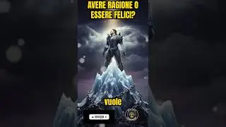 PREFERISCI AVERE RAGIONE O ESSERE FELICE? IL SEGRETO PER LA PACE!