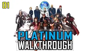 FINAL FANTASY 7 - Platinum Walkthrough 1/13 - Full Trophy / Achievement Guide in 9 Hours