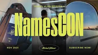 NamesCon Miami Travel Vlog | Long Flights, Stopovers & Behind the Scenes (Ep 1)