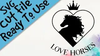 Love Horses - Horse SVG file