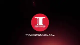 INSTANTV NOW : Here . There . Everywhere | www.instantvnow.com