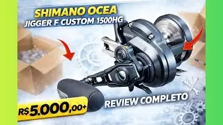 Carretilha de R$5.000 Vale Tudo Isso? | Shimano Ocea Jigger F Custom 1500HG
