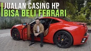 Cerita Sukses Jualan Casing HP Untung Miliaran dan Bisa Beli Ferrari