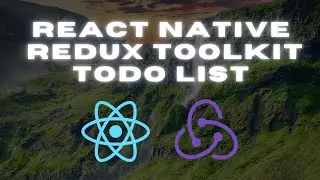 Redux Toolkit tutorial || React Native || State Management