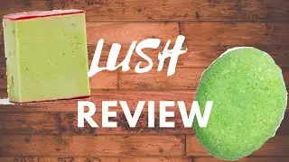 Lush Review I Kirsten Demanuele