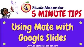 Using Mote with Google Slides