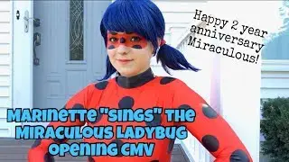 Miraculous Ladybug Opening CMV (Miraculous 2 year anniversary video)
