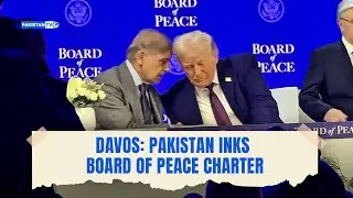 PM Shehbaz inks Board of Peace charter at Davos