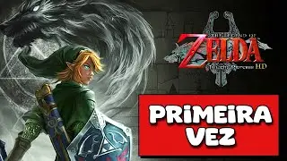 Zelda Twilight Princess: Pela Primeira Vez 🐺 (O MELHOR ZELDA?)