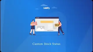 WooCommerce Custom Stock Status  - Addify
