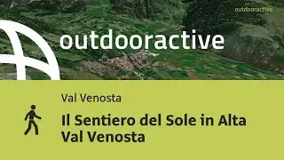 Il Sentiero del Sole in Alta Val Venosta