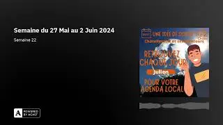 Semaine du 27 Mai au 2 Juin 2024