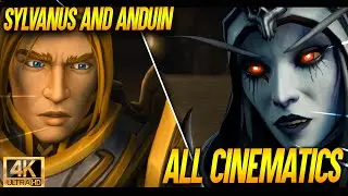World Of Warcraft: Shadowlands | Sylvanus and Anduin - Cinematics and Cutscenes [4k]
